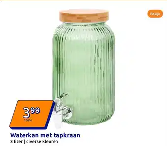 Action Waterkan met tapkraan aanbieding