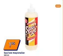 Action Sau'cee mayonaise aanbieding