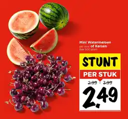 Vomar Voordeelmarkt Mini Watermeloen of Kersen aanbieding