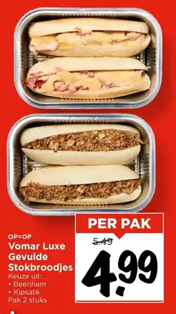 Vomar Voordeelmarkt Vomar Luxe Gevulde Stokbroodjes aanbieding