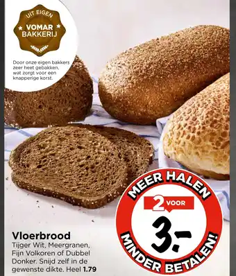 Vomar Voordeelmarkt Vloerbrood aanbieding