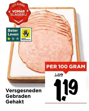 Vomar Voordeelmarkt Versgesneden Gebraden Gehakt aanbieding