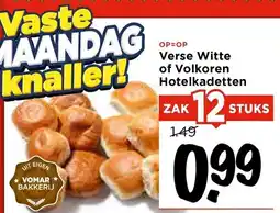 Vomar Voordeelmarkt Verse Witte of Volkoren Hotelkadetten aanbieding