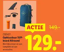 Lidl CRIVIT Opblaasbaar SUP board Allround aanbieding