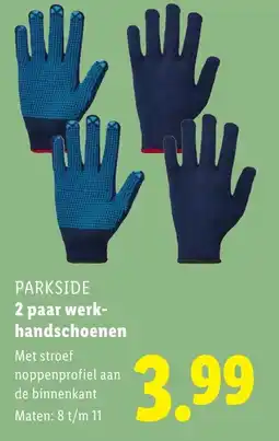 Lidl Parkside 2 paar werk handschoenen aanbieding