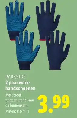 Lidl Parkside 2 paar werk handschoenen aanbieding