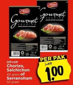 Vomar Voordeelmarkt Chorizo, Salchichon 40 gram of Serranoham 50 gram aanbieding