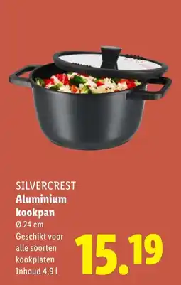Lidl SILVERCREST Aluminium kookpan aanbieding