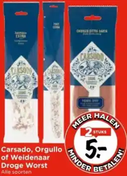 Vomar Voordeelmarkt Carsado, Orgullo of Weidenaar Droge Worst aanbieding
