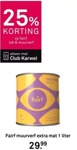 Karwei Fairf muurverf extra mat aanbieding