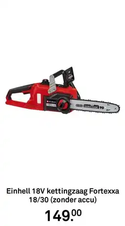 Karwei Einhell 18V kettingzaag Fortexxa 18/30 aanbieding