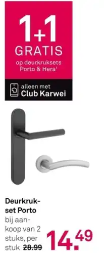 Karwei Deurkruk set Porto aanbieding