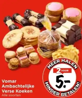 Vomar Voordeelmarkt Vomar Ambachtelijke Verse Koeken aanbieding