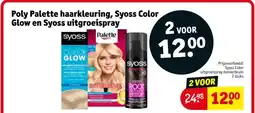 Kruidvat Poly Palette haarkleuring, Syoss Color Glow en Syoss uitgroeispray aanbieding
