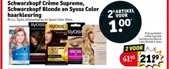 Kruidvat Schwarzkopf Crème Supreme, Schwarzkopf Blonde en Syoss Color haarkleuring aanbieding