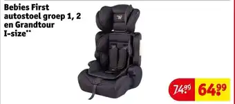 Kruidvat Bebies First autostoel groep 1, 2 en Grandtour I-size aanbieding