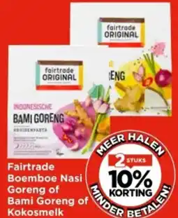 Vomar Voordeelmarkt Fairtrade Boemboe Nasi Goreng of Bami Goreng of Kokosmelk aanbieding
