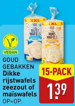 ALDI Goud gebakken Dikke rijstwafels zeezout of maïswafels aanbieding