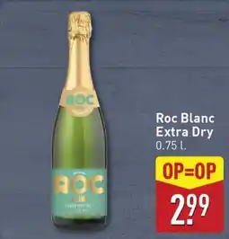 ALDI Roc Blanc Extra Dry aanbieding