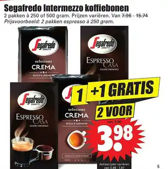 Dirk Segafredo Intermezzo Koffiebonen 1+1 Gratis aanbieding