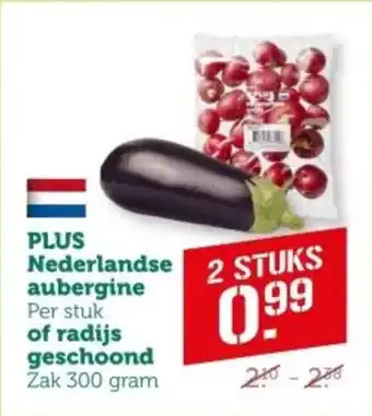 Coop PLUS Nederlandse aubergine of radijs geschoond aanbieding