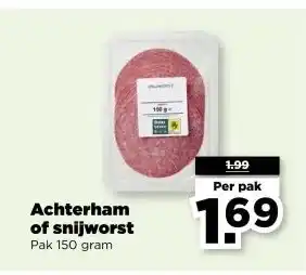 PLUS Achterham of snijworst aanbieding