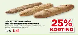 PLUS Alle PLUS Korenlanders Met desem bereide stokbroden aanbieding