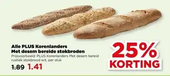 PLUS Alle PLUS Korenlanders Met desem bereide stokbroden aanbieding