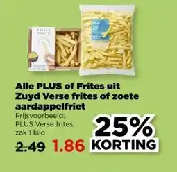 PLUS Alle PLUS of Frites uit Zuyd Verse frites of zoete aardappelfriet aanbieding