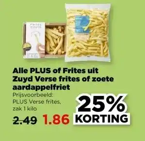 PLUS Alle PLUS of Frites uit Zuyd Verse frites of zoete aardappelfriet aanbieding