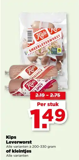 PLUS Kips Leverworst of kleintjes aanbieding