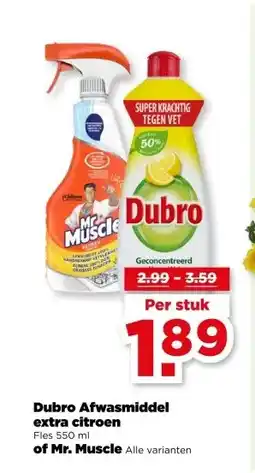 PLUS Dubro Afwasmiddel extra citroen of Mr. Muscle aanbieding