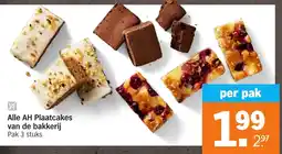 Albert Heijn Alle AH Plaatcakes van de bakkerij aanbieding