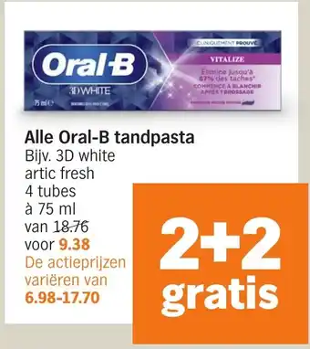 Albert Heijn Alle Oral B tandpasta aanbieding