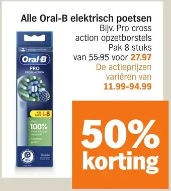 Albert Heijn Alle Oral B elektrisch poetsen aanbieding