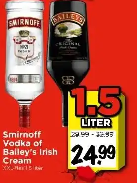 Vomar Voordeelmarkt Smirnoff Vodka of Bailey's Irish Cream aanbieding