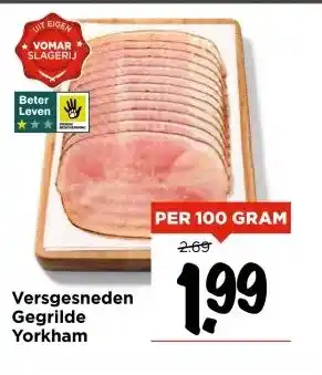 Vomar Voordeelmarkt Versgesneden Gegrilde Yorkham aanbieding