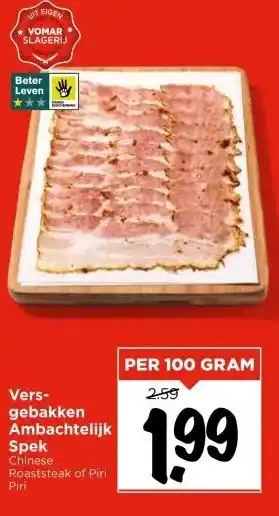 Vomar Voordeelmarkt Vers-gebakken Ambachtelijk Spek aanbieding