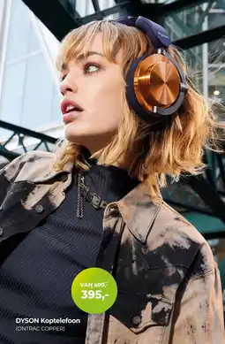 EP Beerepoot DYSON Koptelefoon Ontrac copper aanbieding