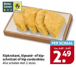 Hoogvliet Kipkrokant, kipsaté of kip schnitzel of kip cordonbleu aanbieding