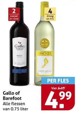 Hoogvliet Gallo of Barefoot aanbieding
