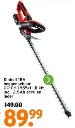 GAMMA Einhell 18V heggenschaar GC-CH 1855/1 Lil kit incl. 2.5Ah accu en lader aanbieding