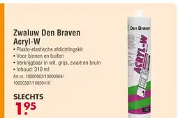 Enorm Zwaluw Den Braven Acryl-W aanbieding