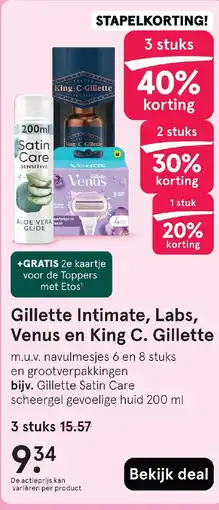 Etos Gillette Intimate, Labs, Venus en King C. Gillette aanbieding