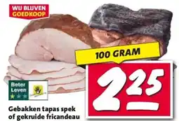 Nettorama Gebakken tapas spek of gekruide fricandeau aanbieding
