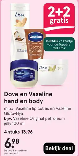 Etos Dove en Vaseline hand en body aanbieding