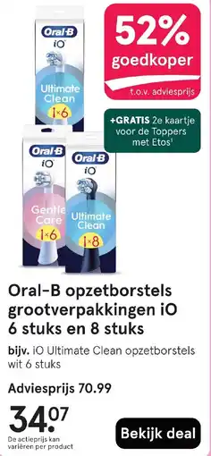 Etos Oral-B opzetborstels grootverpakkingen iO 6 stuks en 8 stuks aanbieding