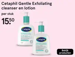 Etos Cetaphil Gentle Exfoliating cleanser en lotion aanbieding