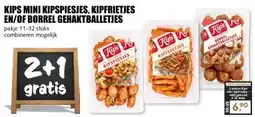 MCD Supermarkt KIPS MINI KIPSPIESJES, KIPFRIETJES EN/OF BORREL GEHAKTBALLETJES aanbieding