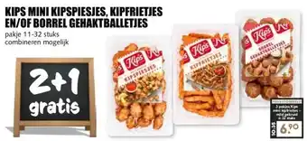 MCD Supermarkt KIPS MINI KIPSPIESJES, KIPFRIETJES EN/OF BORREL GEHAKTBALLETJES aanbieding